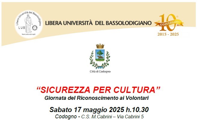 “Sicurezza per cultura”: Giornata del riconoscimento ai Volontari