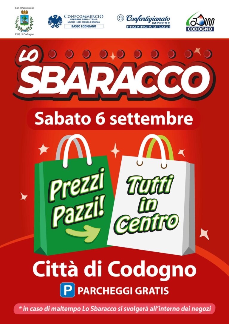 Sabato 6 settembre 2025: Torna “Lo Sbaracco” a Codogno!